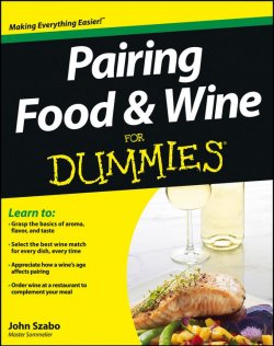 Книга "Pairing Food and Wine For Dummies" – 