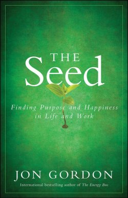 Книга "The Seed. Finding Purpose and Happiness in Life and Work" – 