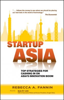 Книга "Startup Asia. Top Strategies for Cashing in on Asias Innovation Boom" – 