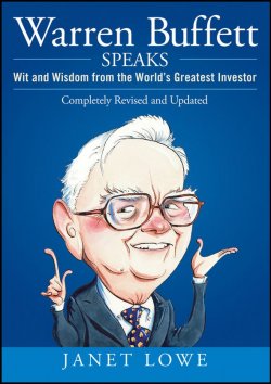 Книга "Warren Buffett Speaks. Wit and Wisdom from the Worlds Greatest Investor" – 