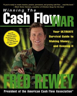 Книга "Winning the Cash Flow War. Your Ultimate Survival Guide to Making Money and Keeping It" – 