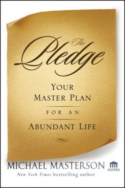 Книга "The Pledge. Your Master Plan for an Abundant Life" – 