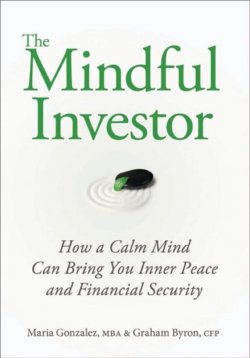 Книга "The Mindful Investor. How a Calm Mind Can Bring You Inner Peace and Financial Security" – 