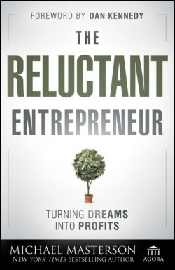 Книга "The Reluctant Entrepreneur. Turning Dreams into Profits" – 