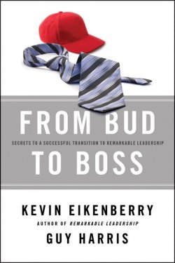 Книга "From Bud to Boss. Secrets to a Successful Transition to Remarkable Leadership" – 