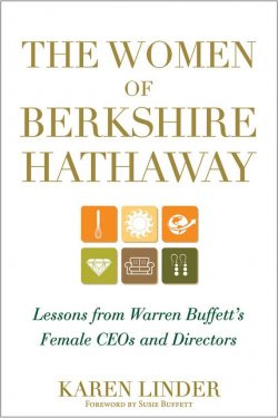 Книга "The Women of Berkshire Hathaway. Lessons from Warren Buffetts Female CEOs and Directors" – 