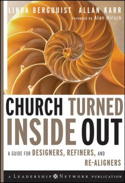 Книга "Church Turned Inside Out. A Guide for Designers, Refiners, and Re-Aligners" – 