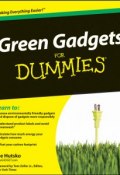 Green Gadgets For Dummies ()