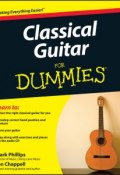 Classical Guitar For Dummies ()