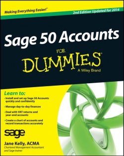 Книга "Sage 50 Accounts For Dummies" – 