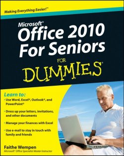 Книга "Office 2010 For Seniors For Dummies" – 