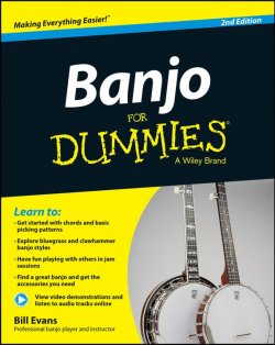 Книга "Banjo For Dummies. Book + Online Video and Audio Instruction" – 