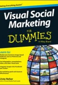 Visual Social Marketing For Dummies ()