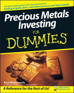 Книга "Precious Metals Investing For Dummies" – 