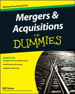 Книга "Mergers and Acquisitions For Dummies" – 