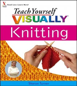 Книга "Teach Yourself VISUALLY Knitting" – 