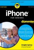 iPhone For Seniors For Dummies ()