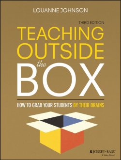 Книга "Teaching Outside the Box. How to Grab Your Students By Their Brains" – 