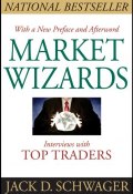 Market Wizards. Interviews With Top Traders ()