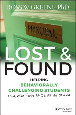 Книга "Lost and Found. Helping Behaviorally Challenging Students (and, While Youre At It, All the Others)" – 