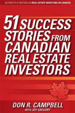 Книга "51 Success Stories from Canadian Real Estate Investors" – 