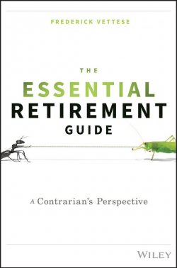 Книга "The Essential Retirement Guide. A Contrarians Perspective" – 