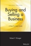Buying and Selling a Business. A Step-by-Step Guide ()