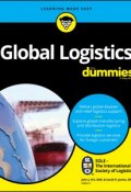 Global Logistics For Dummies (The Book of Edef)