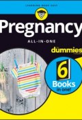 Pregnancy All-In-One For Dummies ()