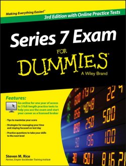 Книга "Series 7 Exam For Dummies, with Online Practice Tests" – 