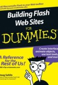 Building Flash Web Sites For Dummies ()