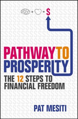 Книга "Pathway to Prosperity. The 12 Steps to Financial Freedom" – 