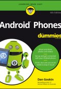 Android Phones For Dummies (Dan Gookin)