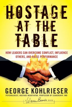 Книга "Hostage at the Table. How Leaders Can Overcome Conflict, Influence Others, and Raise Performance" – 