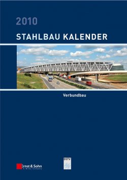 Книга "Stahlbau-Kalender 2010. Schwerpunkt: Verbundbau" – 