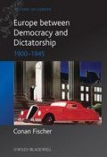 Europe between Democracy and Dictatorship. 1900 - 1945 ()