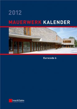 Книга "Mauerwerk Kalender 2012. Schwerpunkt - Eurocode 6" – 