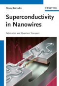 Superconductivity in Nanowires. Fabrication and Quantum Transport ()