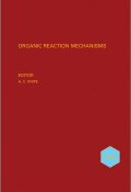 Organic Reaction Mechanisms 2010. An annual survey covering the literature dated January to December 2010 ()