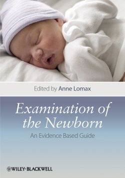 Книга "Examination of the Newborn. An Evidence Based Guide" – 