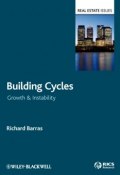 Building Cycles. Growth and Instability ()