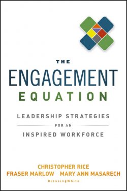 Книга "The Engagement Equation. Leadership Strategies for an Inspired Workforce" – 