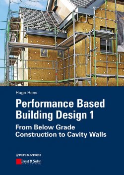 Книга "Performance Based Building Design 1. From Below Grade Construction to Cavity Walls" – 