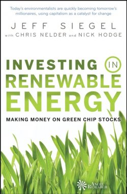 Книга "Investing in Renewable Energy. Making Money on Green Chip Stocks" – 