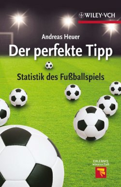 Книга "Der perfekte Tipp. Statistik des Fußballspiels" – 
