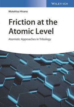 Книга "Friction at the Atomic Level. Atomistic Approaches in Tribology" – 