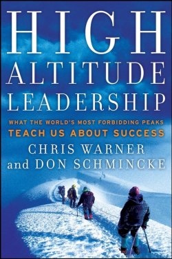 Книга "High Altitude Leadership. What the Worlds Most Forbidding Peaks Teach Us About Success" – 