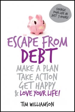 Книга "Escape From Debt. Make a Plan, Take Action, Get Happy and Love Your Life" – 