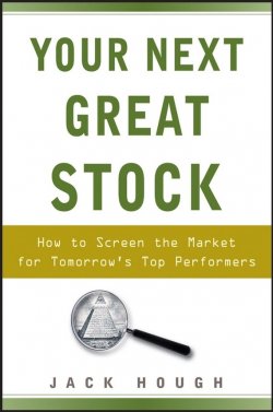Книга "Your Next Great Stock. How to Screen the Market for Tomorrows Top Performers" – 