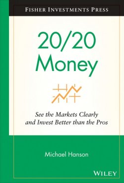 Книга "20/20 Money. See the Markets Clearly and Invest Better Than the Pros" – 